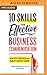 10 Skills for Effective Business Communication