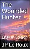 The Wounded Hunte...