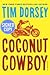 Coconut Cowboy - Autographed Copy