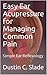 Easy Ear Acupressure for Managing Common Pains  by Dustin C. Slade