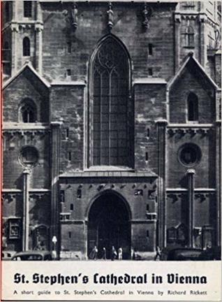 St. Stephen's Cathedral in Vienna : a short guide to St. Stephen's Cathedral in Vienna