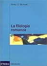 La filologia romanza