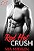 Red Hot Crush (Red Hot, #1)