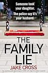 The Family Lie by Jake Cross