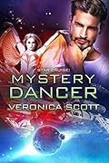 Star Cruise: Mystery Dancer (Star Cruise #6)