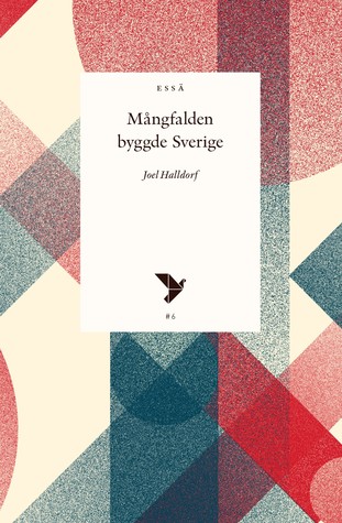 Mångfalden byggde Sverige (Paperback)