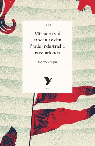 Vänstern vid randen av den fjärde industriella revolutionen (Paperback)