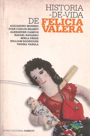 Historia de vida de Felicia Valera