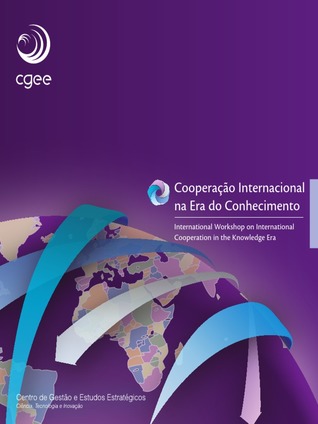 Cooperação Internacional na Era do Conhecimento