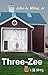 Three-Zee (Three-Zee, #1)