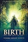 Birth: A Romantic...