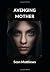 Avenging Mother