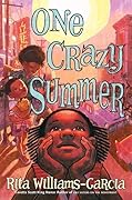 One Crazy Summer (Gaither Sisters, #1) 