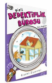 Gizemli Ziyaretçi (Gizli Dedektiflik Bürosu #7)