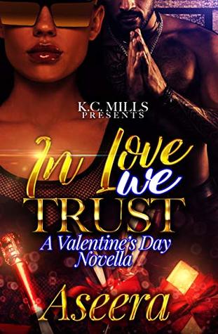 In Love We Trust (Kindle Edition)