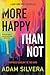 More Happy Than Not by Adam Silvera