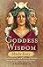 Goddess Wisdom Made Easy: C...