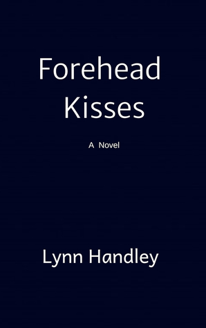 Forehead Kisses