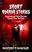 Short Horror Stories: Super...