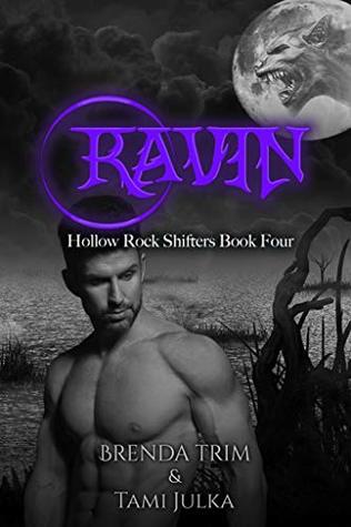 Ravin (Hollow Rock Shifters, #4)