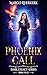 Phoenix Call (The Ardere Se...