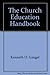 The Church Education Handbook