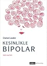 Kesinlikle Bipolar