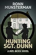 Hunting Sgt. Dunn