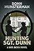 Hunting Sgt. Dunn (Sgt. Dun...