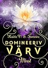 Domineeriv värv by Koidu V.G. Ferreira
