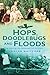 Hops doodlebugs and floods A memoir of growing up in Essex by Alan Whitcomb