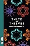 Thick As Thieves (NHB Modern Plays) Thick As Thieves (NHB Modern Plays)