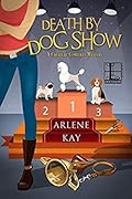 Death by Dog Show