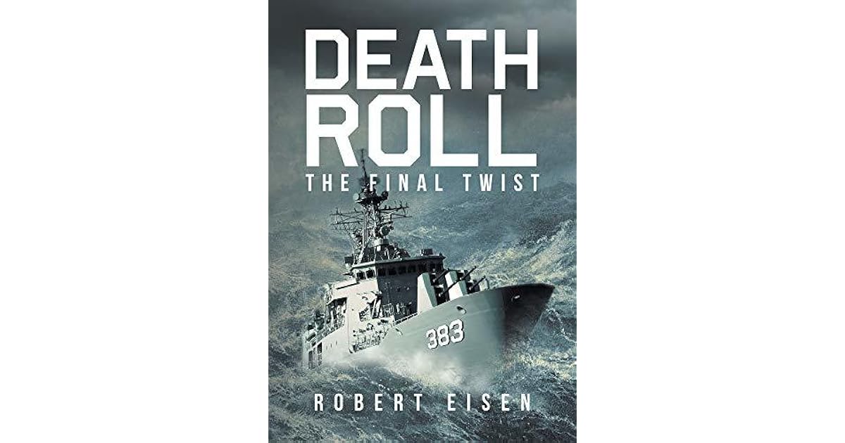 Death Roll The Final Twist by Robert Eisen