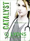 Catalyst (Angels of Mercy Medical Suspense Book 2)
