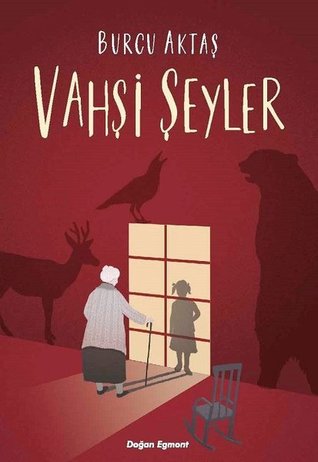 Vahşi Şeyler (Paperback)