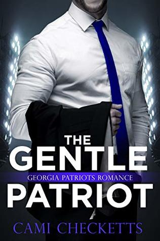 The Gentle Patriot (Quinn Family #3)