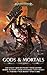 Gods and Mortals (Warhammer Age of Sigmar)
