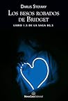 Los besos robados de Bridget by Darlis Stefany