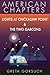 Lights at Chickasaw Point The Two Garcons: American Chapters