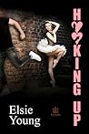 Hooking Up by Elsie  Young