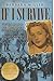 If I Survive: Nazi Germany and the Jews: 100-Year Old Lena Goldstein's Miracle Story (Faces of Eve)