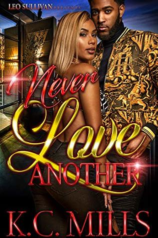Never Love Another (Kindle Edition)