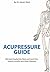 Acupressure Guide by Aaron Stein