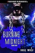 Burning Midnight