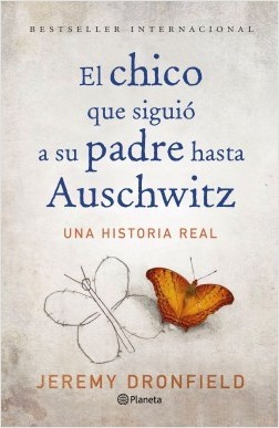 El chico que siguió a su padre hasta Auschwitz