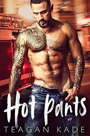 Hot Pants (American Heroes, #2)