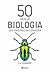 50 Ideias de biologia que você precisa conhecer (Portuguese Edition)