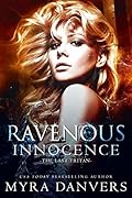 Ravenous Innocence
