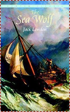 The Sea Wolf [Norton Critical Edition]